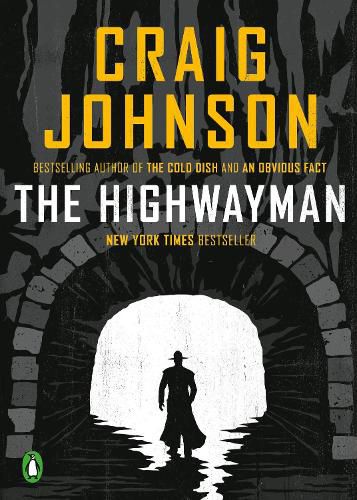 Cover image for The Highwayman: A Longmire Story