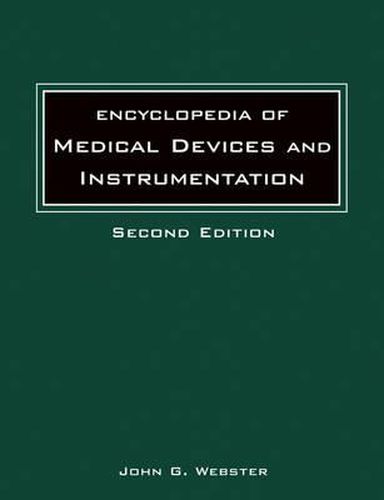 Cover image for Encyclopedia of Medical Devices and Instrumentation