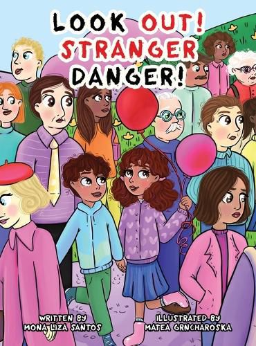 Cover image for Look Out! Stranger Danger!