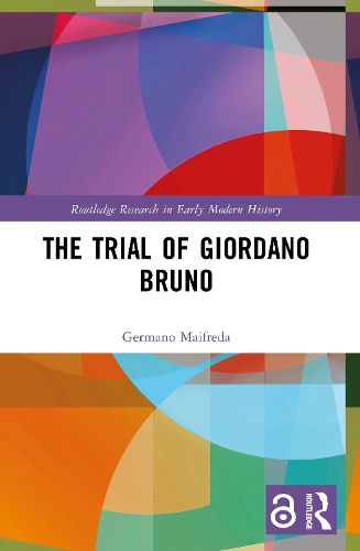 Cover image for The Trial of Giordano Bruno