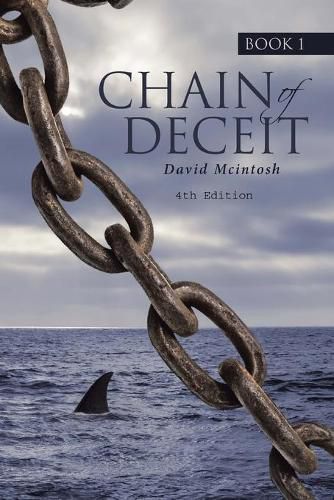 Cover image for Chain of Deceit Book 1: 4th Edition