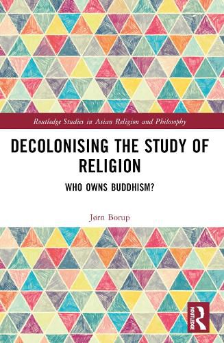 Cover image for Decolonising the Study of Religion