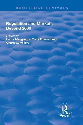 Cover image for Regulation and Markets Beyond 2000