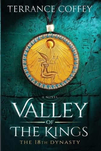 Cover image for Valley Of The Kings: The 18th Dynasty