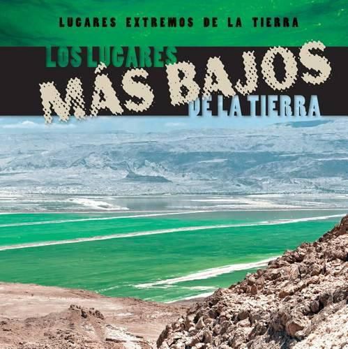 Cover image for Los Lugares Mas Bajos de la Tierra (Earth's Lowest Places)