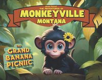 Cover image for The Adventures of Monkeyville Montana