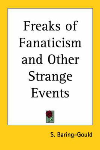 Cover image for Freaks of Fanaticism and Other Strange Events (1891)