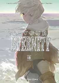 Cover image for To Your Eternity 18