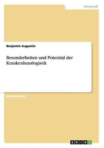 Cover image for Besonderheiten und Potential der Krankenhauslogistik