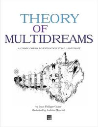 Cover image for Theory of Multidream: A Cosmic-Dream Investigation by H.P. Lovecraft
