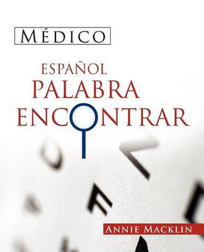 Cover image for Medico Espanol Palabra Encontrar: ( Spanish Medical Word Find )