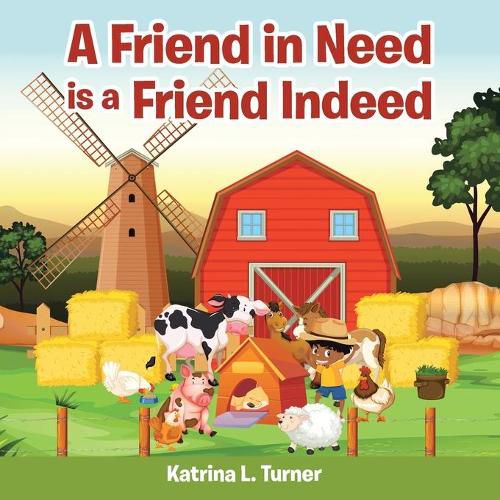 Cover image for A Friend in Need Is a Friend Indeed