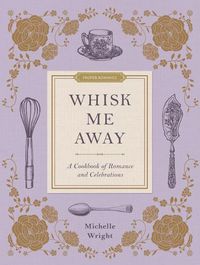 Cover image for Whisk Me Away