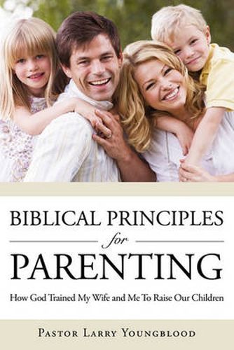 Cover image for Biblical Principles for Parenting