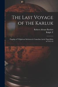 Cover image for The Last Voyage of the Karluk