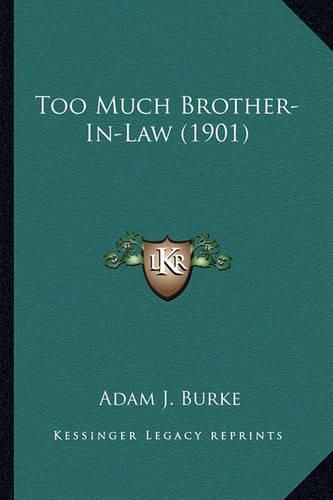 Too Much Brother-In-Law (1901)