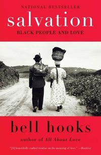 Cover image for Salvation: Black People and Love