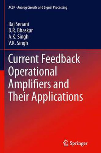 Cover image for Current Feedback Operational Amplifiers and Their Applications