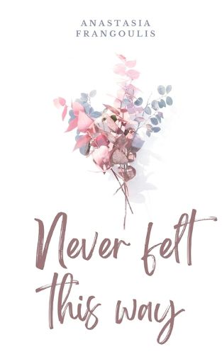 Cover image for Never Felt This Way