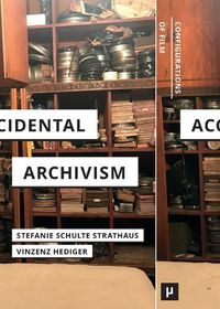 Cover image for Accidental Archivism