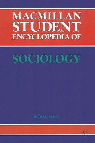 Macmillan Student Encyclopedia of Sociology