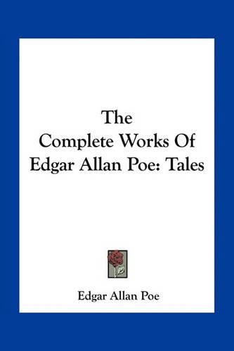 Cover image for The Complete Works Of Edgar Allan Poe
