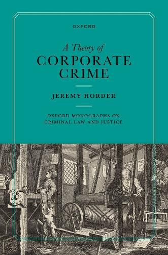 Cover image for A Theory of Corporate Crime