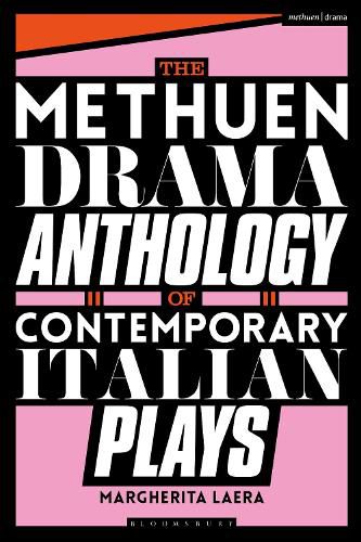 Cover image for The Methuen Drama Anthology of Contemporary Italian Plays