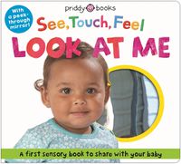 Cover image for See Touch Feel Look At Me