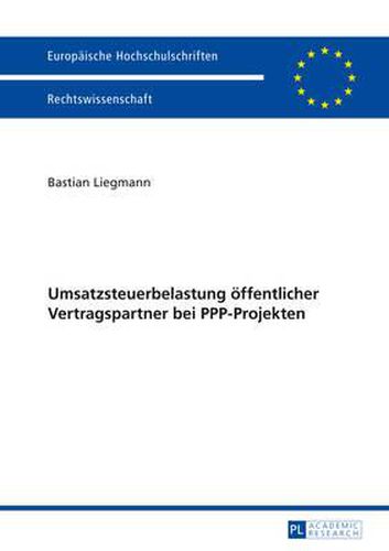 Cover image for Umsatzsteuerbelastung Oeffentlicher Vertragspartner Bei Ppp-Projekten