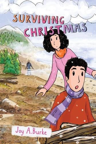 Cover image for Surviving Christmas: An Adventure Story for Kids 8-12