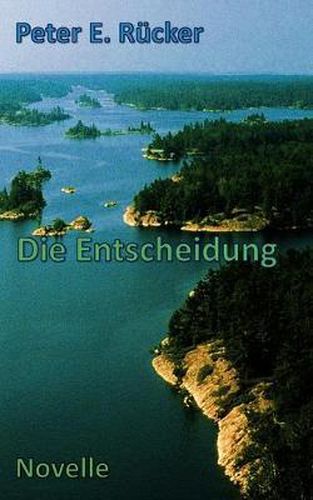 Cover image for Die Entscheidung: Novelle