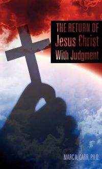 Cover image for The Return of Jesus Christ With Judgment