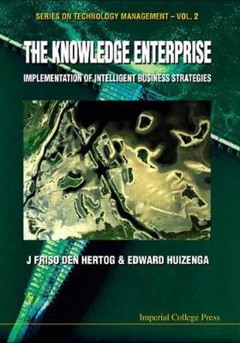 Cover image for Knowledge Enterprise, The: Implementation Of Intelligent Business Strategies