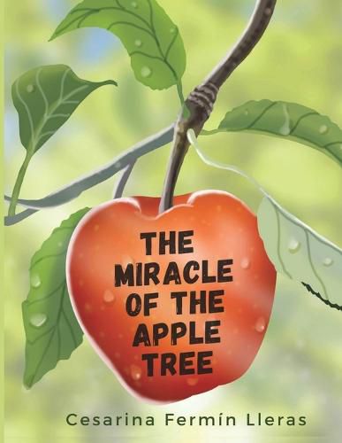 Cover image for The miracle of the apple tree