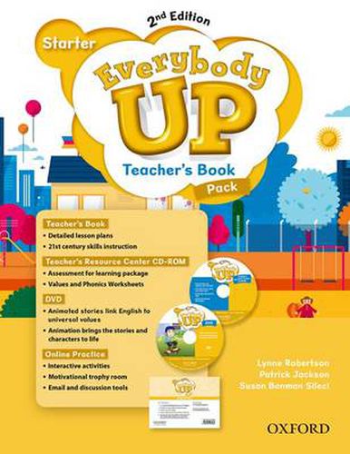 Cover image for Everybody Up: Starter Level: Teacher's Book Pack with DVD, Online Practice and Teacher's Resource Center CD-ROM: Linking your classroom to the wider world