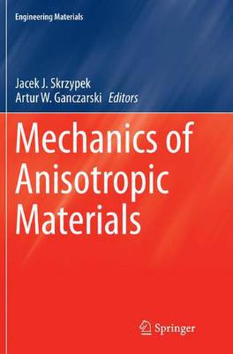 Cover image for Mechanics of Anisotropic Materials