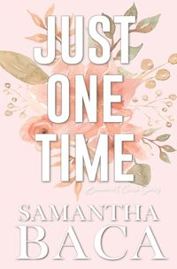 Cover image for Just One Time (Special Edition)