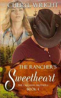 Cover image for The Rancher's Sweetheart