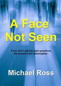 Cover image for A Face Not Seen