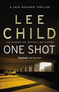 Cover image for One Shot: (Jack Reacher 9)