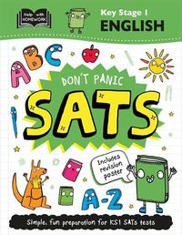 Cover image for Key Stage 1 English: Don't Panic SATs