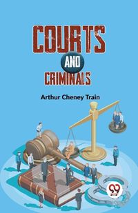 Cover image for Courts and Criminals