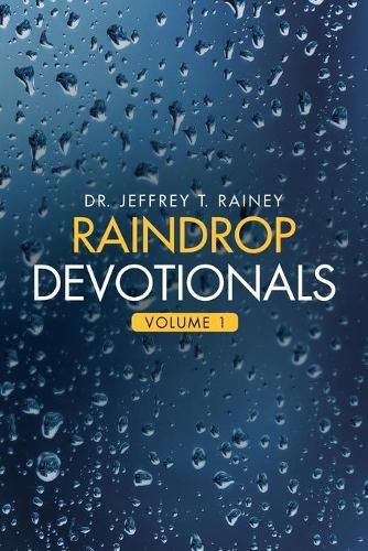 Cover image for Raindrop Devotionals: Volume 1