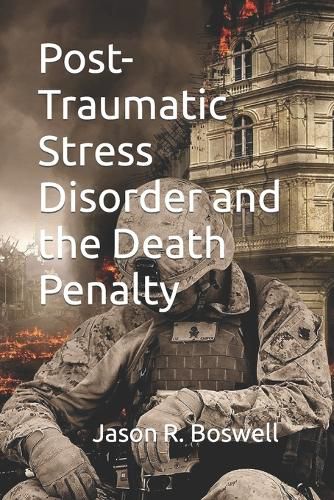 Cover image for Post-Traumatic Stress Disorder and the Death Penalty