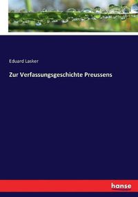 Cover image for Zur Verfassungsgeschichte Preussens