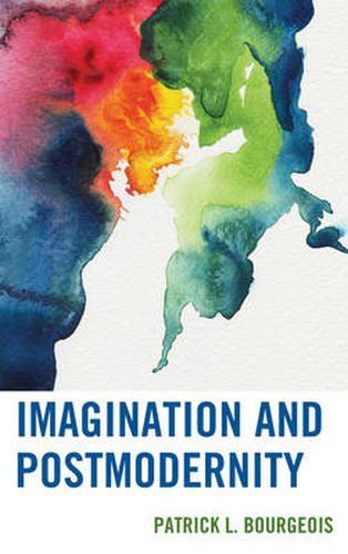 Cover image for Imagination and Postmodernity