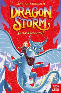 Cover image for Dragon Storm: Cara and Silverthief