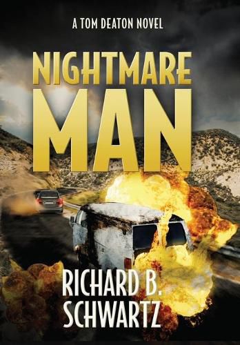 Nightmare Man: A Tom Deaton Novel