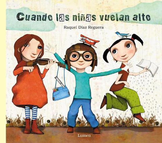 Cover image for Cuando las ninas vuelan alto / When Girls Fly High